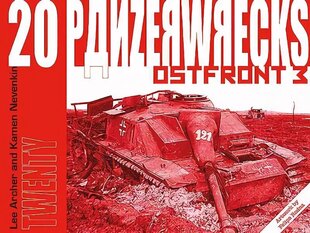 Panzerwrecks 20: Ostfront 3 цена и информация | Книги по социальным наукам | 220.lv