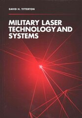 Military Laser Technology and Systems Unabridged edition cena un informācija | Sociālo zinātņu grāmatas | 220.lv