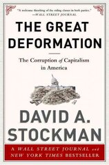 Great Deformation: The Corruption of Capitalism in America First Trade Paper Edition cena un informācija | Sociālo zinātņu grāmatas | 220.lv