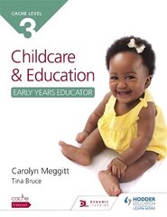 NCFE CACHE Level 3 Child Care and Education (Early Years Educator) cena un informācija | Sociālo zinātņu grāmatas | 220.lv