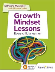 Growth Mindset Lessons: Every Child a Learner cena un informācija | Sociālo zinātņu grāmatas | 220.lv