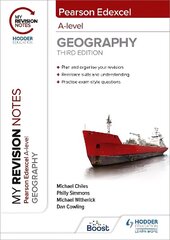 My Revision Notes: Pearson Edexcel A level Geography: Third Edition cena un informācija | Sociālo zinātņu grāmatas | 220.lv