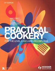 Practical Cookery for the Level 3 NVQ and VRQ Diploma, 6th edition 6th Revised edition, Practical Cookery for the Level 3 NVQ and VRQ Diploma, 6th edition   Whiteboard eTextbook цена и информация | Книги по социальным наукам | 220.lv