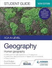 AQA A-level Geography Student Guide 2: Human Geography цена и информация | Книги по социальным наукам | 220.lv