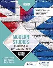 Higher Modern Studies: Democracy in Scotland and the UK: Second Edition cena un informācija | Sociālo zinātņu grāmatas | 220.lv