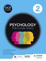 OCR Psychology for A Level Book 2, Book 2 cena un informācija | Sociālo zinātņu grāmatas | 220.lv