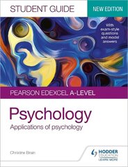 Pearson Edexcel A-level Psychology Student Guide 2: Applications of psychology cena un informācija | Sociālo zinātņu grāmatas | 220.lv