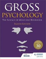 Psychology: The Science of Mind and Behaviour 8th Edition цена и информация | Книги по социальным наукам | 220.lv