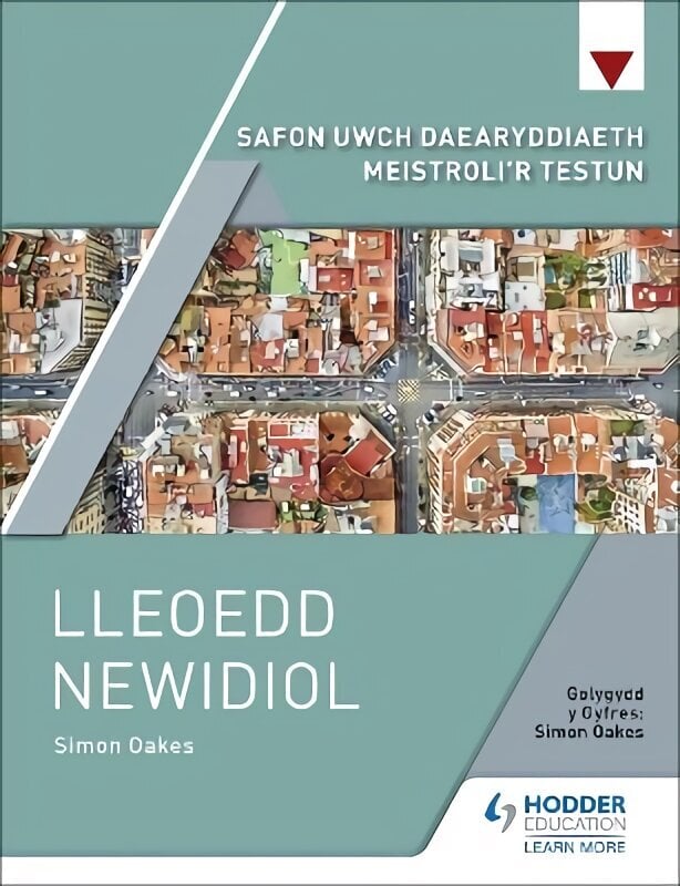 Safon Uwch Daearyddiaeth Meistroli'r Testun: Lleoedd Newidiol цена и информация | Sociālo zinātņu grāmatas | 220.lv