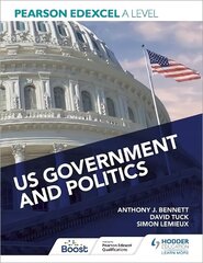 Pearson Edexcel A Level US Government and Politics cena un informācija | Sociālo zinātņu grāmatas | 220.lv
