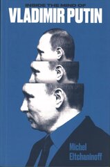 Inside the Mind of Vladimir Putin cena un informācija | Sociālo zinātņu grāmatas | 220.lv