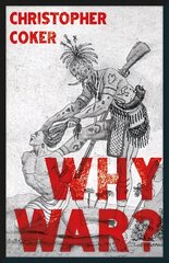 Why War? цена и информация | Книги по социальным наукам | 220.lv