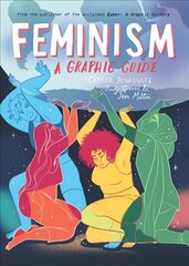 Feminism: A Graphic Guide цена и информация | Книги по социальным наукам | 220.lv