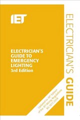 Electrician's Guide to Emergency Lighting 3rd edition cena un informācija | Sociālo zinātņu grāmatas | 220.lv