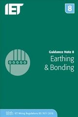 Guidance Note 8: Earthing & Bonding 4th edition cena un informācija | Sociālo zinātņu grāmatas | 220.lv