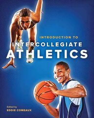 Introduction to Intercollegiate Athletics cena un informācija | Sociālo zinātņu grāmatas | 220.lv