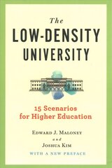 Low-Density University: 15 Scenarios for Higher Education cena un informācija | Sociālo zinātņu grāmatas | 220.lv