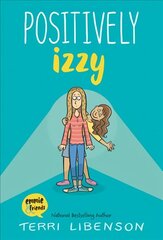 Positively Izzy: Graphic novel Unabridged edition cena un informācija | Grāmatas pusaudžiem un jauniešiem | 220.lv