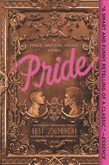 Pride: A Pride & Prejudice Remix cena un informācija | Grāmatas pusaudžiem un jauniešiem | 220.lv