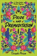 Pride and Premeditation цена и информация | Книги для подростков и молодежи | 220.lv