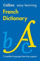 Easy Learning French Dictionary: Trusted Support for Learning 8th Revised edition цена и информация | Книги для подростков и молодежи | 220.lv