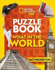 Puzzle Book What in the World: Brain-Tickling Quizzes, Sudokus, Crosswords and Wordsearches cena un informācija | Grāmatas pusaudžiem un jauniešiem | 220.lv