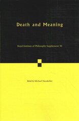 Death and Meaning: Volume 90 New edition cena un informācija | Vēstures grāmatas | 220.lv