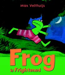 Frog is Frightened cena un informācija | Grāmatas mazuļiem | 220.lv