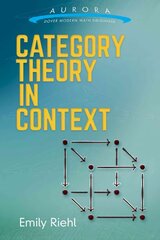 Category Theory in Context цена и информация | Книги по экономике | 220.lv