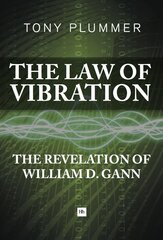 Law of Vibration: The Revelation of William D. Gann cena un informācija | Ekonomikas grāmatas | 220.lv