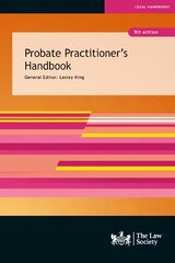 Probate Practitioner's Handbook 9th Revised edition cena un informācija | Ekonomikas grāmatas | 220.lv