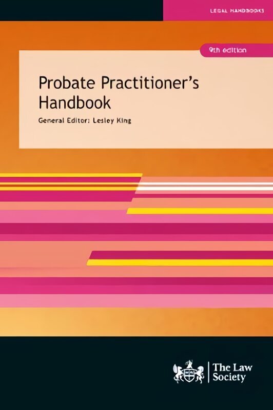 Probate Practitioner's Handbook 9th Revised edition cena un informācija | Ekonomikas grāmatas | 220.lv