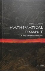 Mathematical Finance: A Very Short Introduction cena un informācija | Ekonomikas grāmatas | 220.lv