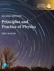 Principles & Practice of Physics, Volume 2 (Chapters 22-34), Global Edition 2nd edition cena un informācija | Ekonomikas grāmatas | 220.lv