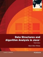 Data Structures and Algorithm Analysis in Java: International Edition 3rd edition cena un informācija | Ekonomikas grāmatas | 220.lv