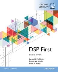 Digital Signal Processing First, Global Edition 2nd edition cena un informācija | Ekonomikas grāmatas | 220.lv
