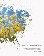 Ecology: The Experimental Analysis of Distribution and Abundance: Pearson New International Edition 6th edition cena un informācija | Ekonomikas grāmatas | 220.lv