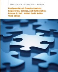 Fundamentals of Complex Analysis with Applications to Engineering, Science, and Mathematics: Pearson New International Edition 3rd edition cena un informācija | Ekonomikas grāmatas | 220.lv
