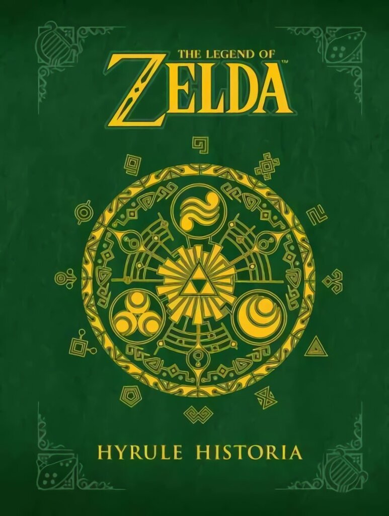 Legend Of Zelda, The: Hyrule Historia: Hyrule Historia, Hyrule Historia cena un informācija | Ekonomikas grāmatas | 220.lv