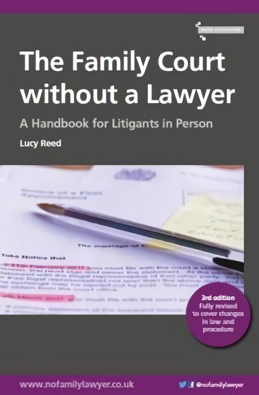 Family Court without a Lawyer: A Handbook for Litigants in Person 3rd New edition цена и информация | Ekonomikas grāmatas | 220.lv