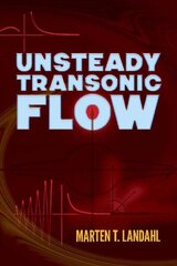 Unsteady Transonic Flow цена и информация | Книги по экономике | 220.lv