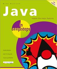 Java in easy steps 7th ed. цена и информация | Книги по экономике | 220.lv