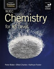 WJEC Chemistry for AS Level: Student Book cena un informācija | Ekonomikas grāmatas | 220.lv