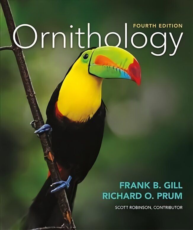 Ornithology 4th ed. 2019 cena un informācija | Ekonomikas grāmatas | 220.lv