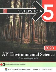 5 Steps to a 5: AP Environmental Science 2023 цена и информация | Книги по экономике | 220.lv
