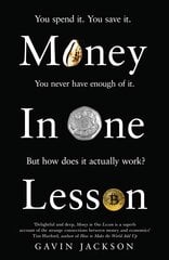Money in One Lesson: How it Works and Why цена и информация | Книги по экономике | 220.lv