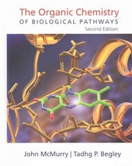 Organic Chemistry of Biological Pathways 2nd Revised edition cena un informācija | Ekonomikas grāmatas | 220.lv