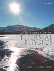 Introduction to Thermal Physics 1 цена и информация | Книги по экономике | 220.lv