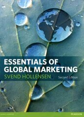 Essentials of Global Marketing 2nd edition цена и информация | Книги по экономике | 220.lv