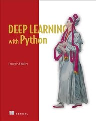 Deep Learning with Python цена и информация | Книги по экономике | 220.lv